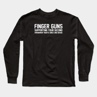 Finger Guns Long Sleeve T-Shirt